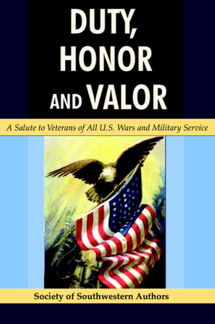 Duty, Honor and Valor, Paperback / softback Book
