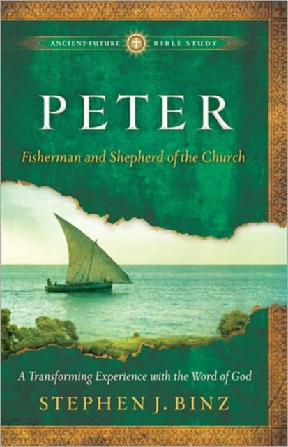 Peter : Fisherman and Shepherd of the Church, Paperback Book