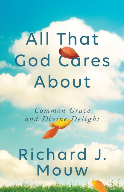 All That God Cares About, Paperback / softback Book