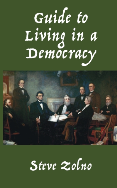 Guide to Living in a Democracy, Paperback / softback Book