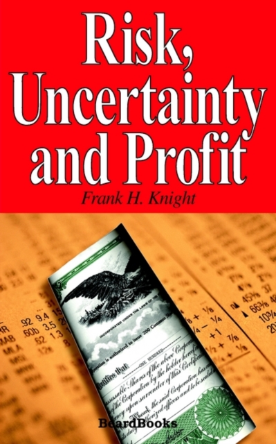 Risk, Uncertainty and Profit, Paperback / softback Book