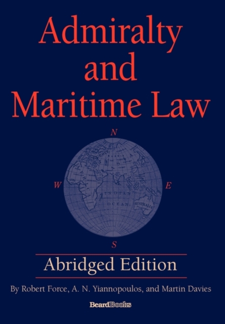 Admiralty and Maritime Law Abridged Edition, Paperback / softback Book