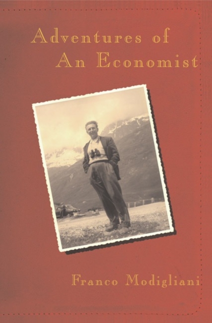 ADVENTURES OF AN ECONOMIST, Hardback Book