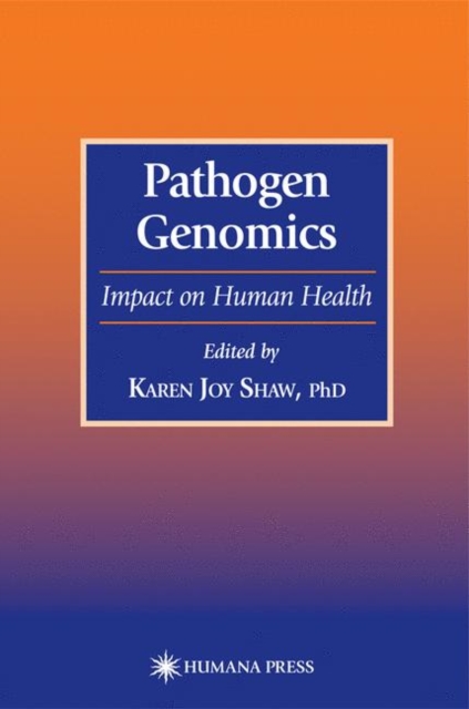Pathogen Genomics : Impact on Human Health, Hardback Book