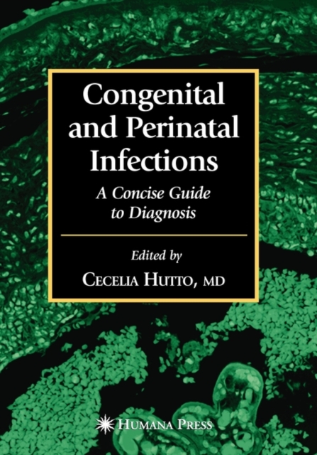 Congenital and Perinatal Infections, Hardback Book