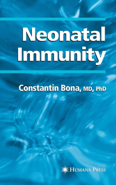 Neonatal Immunity, Hardback Book