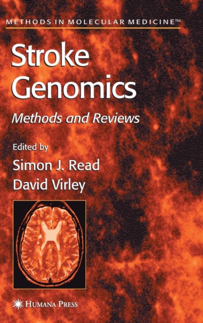 Stroke Genomics : Methods and Reviews, Hardback Book