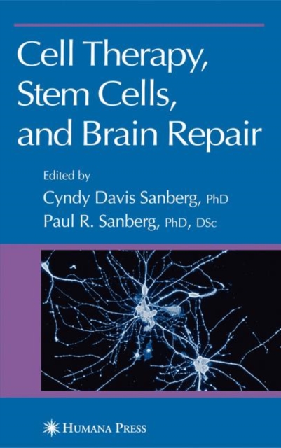 Cell Therapy, Stem Cells and Brain Repair, Hardback Book