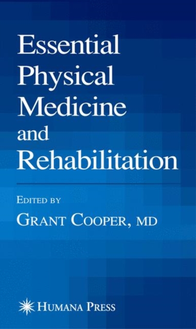 Essential Physical Medicine and Rehabilitation, Paperback / softback Book