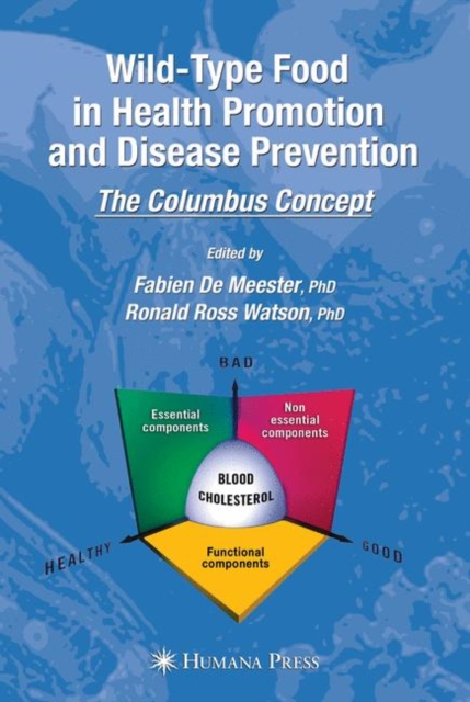 Wild-type Food in Health Promotion and Disease Prevention : The Columbus Concept, Hardback Book