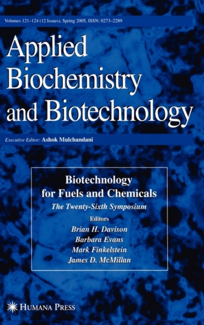 Twenty-sixth Symposium on Biotechnology for Fuels and Chemicals, Hardback Book