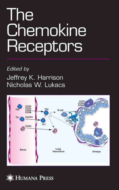 The Chemokine Receptors, Hardback Book