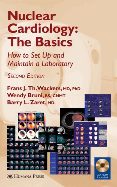 Nuclear Cardiology, The Basics : How to Set Up and Maintain a Laboratory, Mixed media product Book