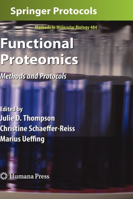 Functional Proteomics : Methods and Protocols, Hardback Book
