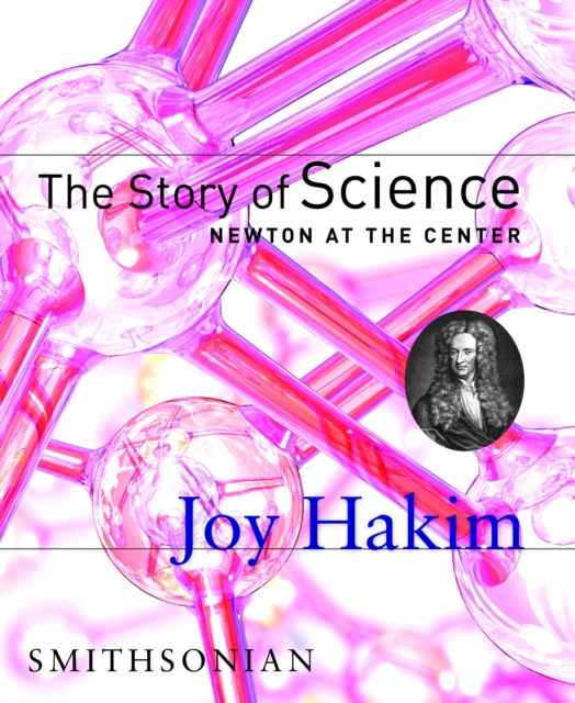 Story of Science: Newton at the Center, EPUB eBook