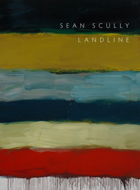 Sean Scully : Landline, Hardback Book