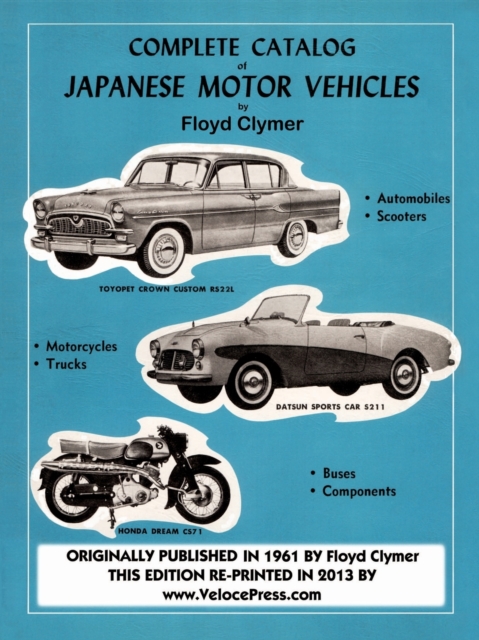 Complete Catalog of Japanese Motor Vehicles, Paperback / softback Book