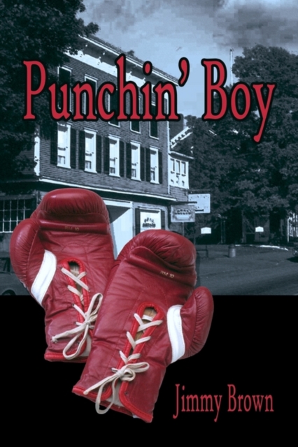 Punchin' Boy, Paperback / softback Book