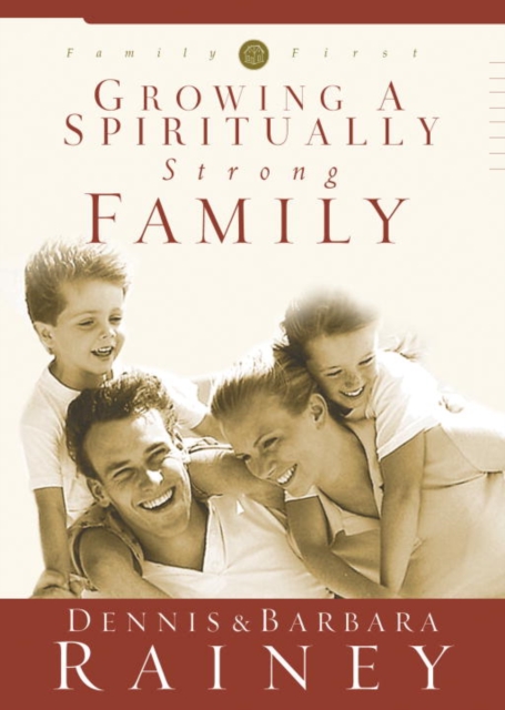 Growing a Spiritually Strong Family, EPUB eBook