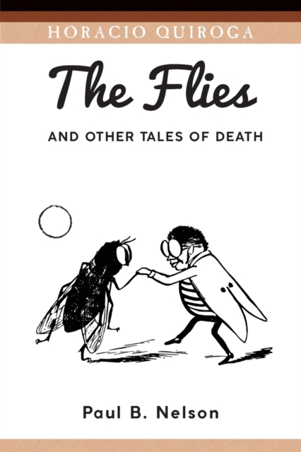 The Flies and Other Tales of Death, Paperback / softback Book