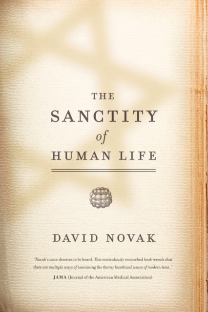 The Sanctity of Human Life, Paperback / softback Book