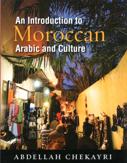 An Introduction to Moroccan Arabic and Culture, Paperback / softback Book