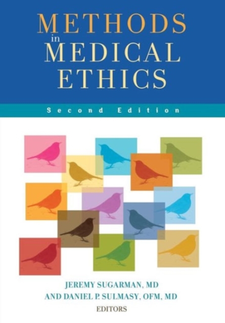 Methods in Medical Ethics, Paperback / softback Book