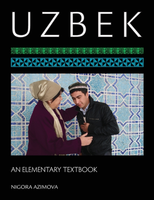 Uzbek : An Elementary Textbook, Paperback / softback Book