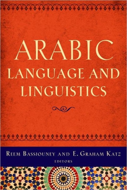 Arabic Language and Linguistics, Paperback / softback Book