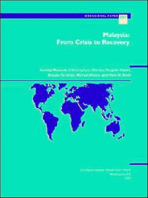 Malaysia : From Crisis to Recovery, Paperback / softback Book