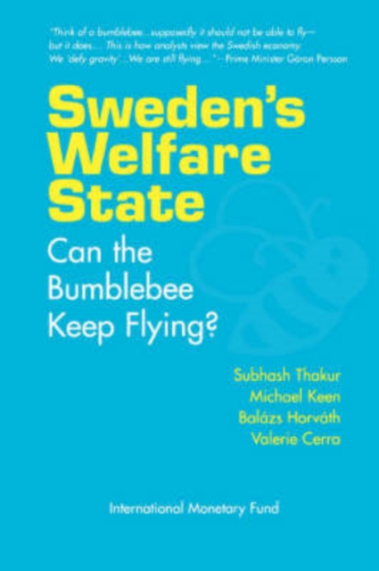 Sweden's Welfare State : Can the Bumblebee Keep Flying?, Paperback / softback Book