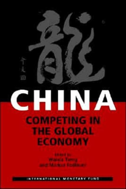 China : Competing in the Global Economy, Paperback / softback Book