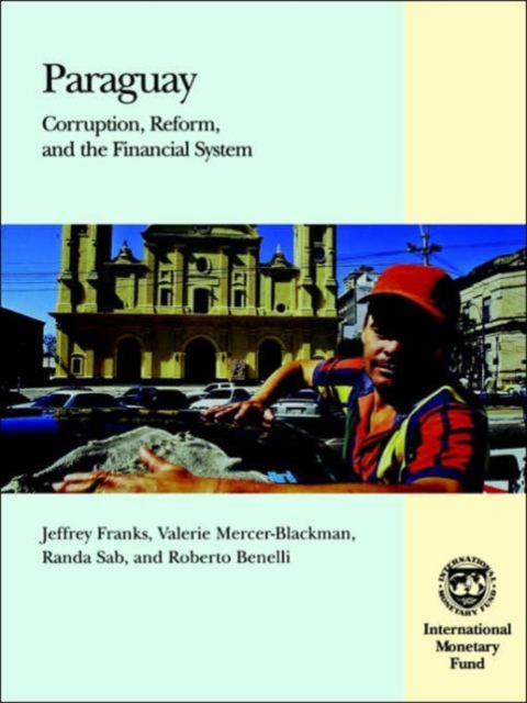 Paraguay : Corruption, Reform, and the Financial System, Microfilm Book