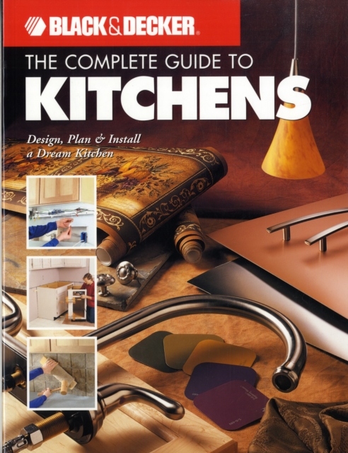 B&D Complete Guide to Kitchens, Paperback Book