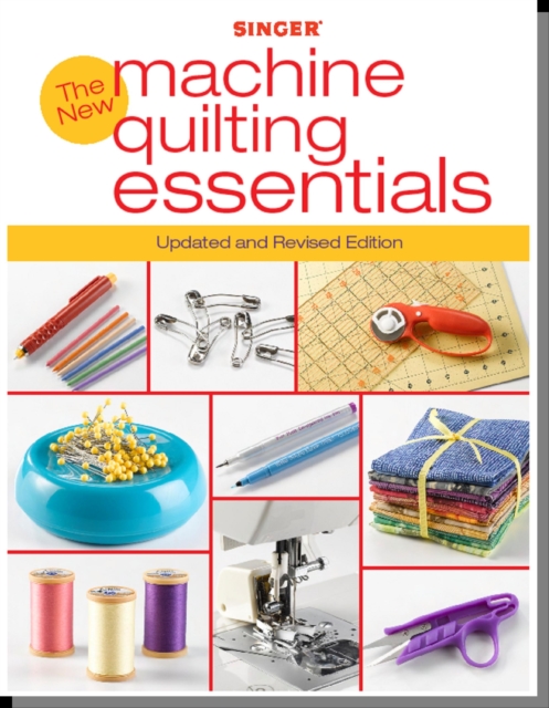 New Machine Quilting Essentials, Paperback Book