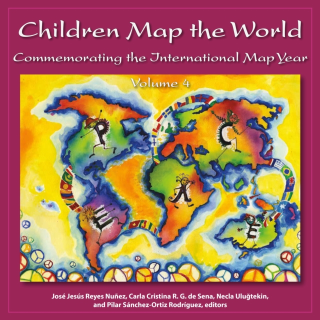 Children Map the World : Commemorating the International Map Year, Paperback / softback Book