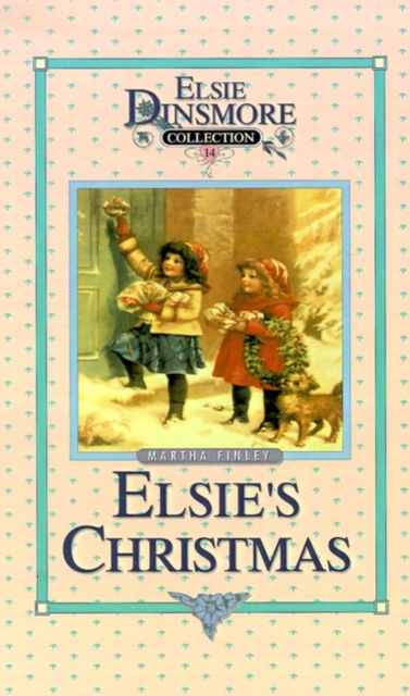 Christmas with Grandma Elsie, Book 14, Hardback Book