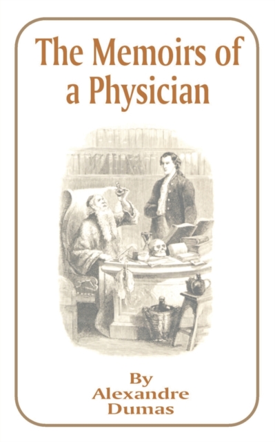 The Memoirs of a Physician, Paperback / softback Book