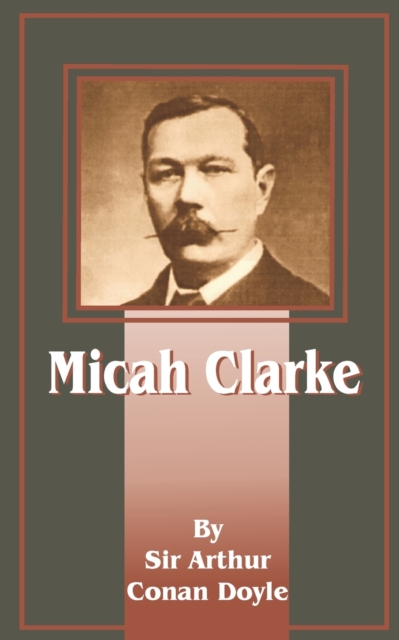 Micah Clarke, Paperback / softback Book