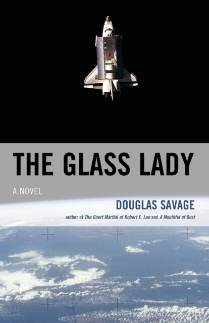 The Glass Lady : A Novel, Paperback / softback Book