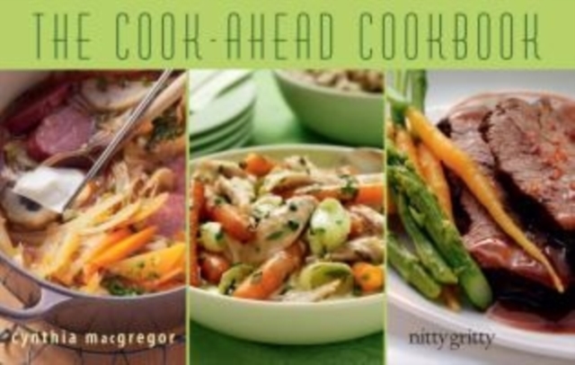 The Cook-ahead Cookbook, Paperback / softback Book