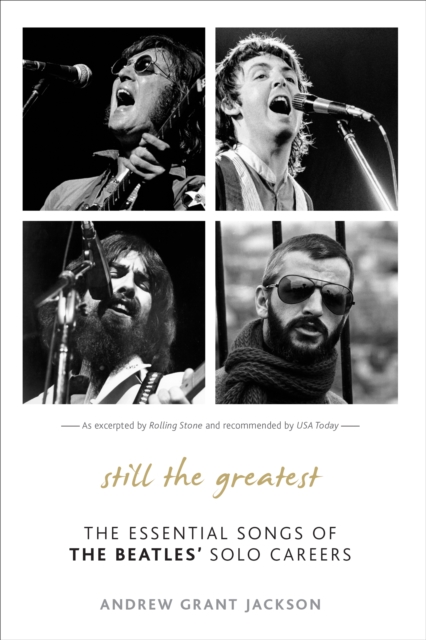 Still the Greatest : The Essential Songs of The Beatles' Solo Careers, Paperback / softback Book