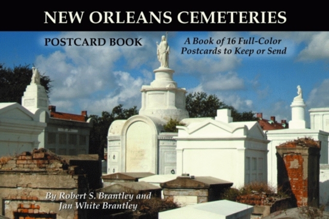 New Orlean Cemeteries: Postcard Book : A Book of 16 Full-color Postcards to Keep or Send, Paperback Book