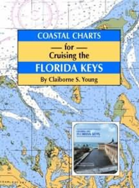 Coastal Charts for Cruising the Florida Keys, Spiral bound Book
