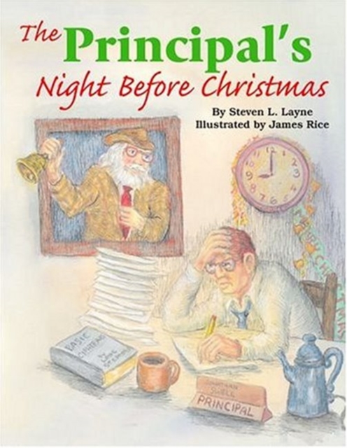 Principal's Night Before Christmas, The, Hardback Book