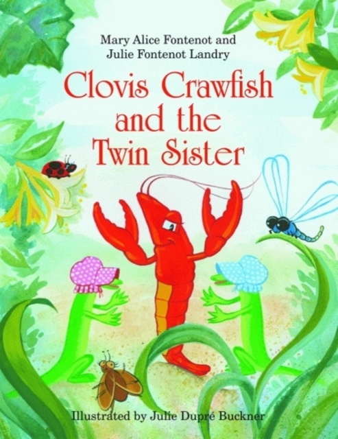Clovis Crawfish and the Twin Sister, Hardback Book
