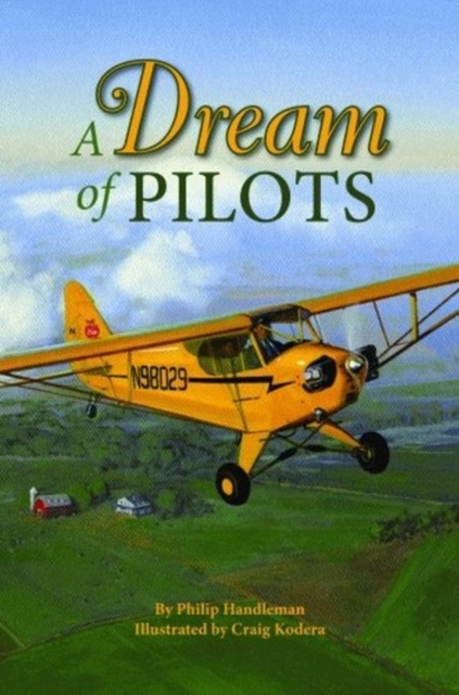 Dream of Pilots, A, Hardback Book
