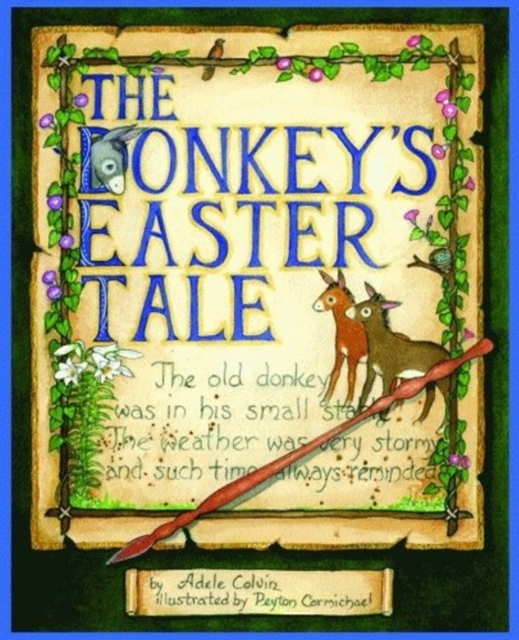 Donkey's Easter Tale, The, Hardback Book