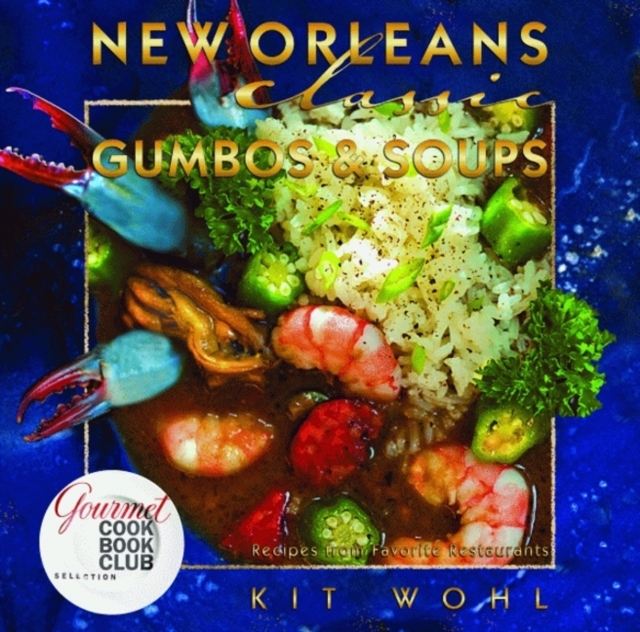 New Orleans Classic Gumbo, Hardback Book