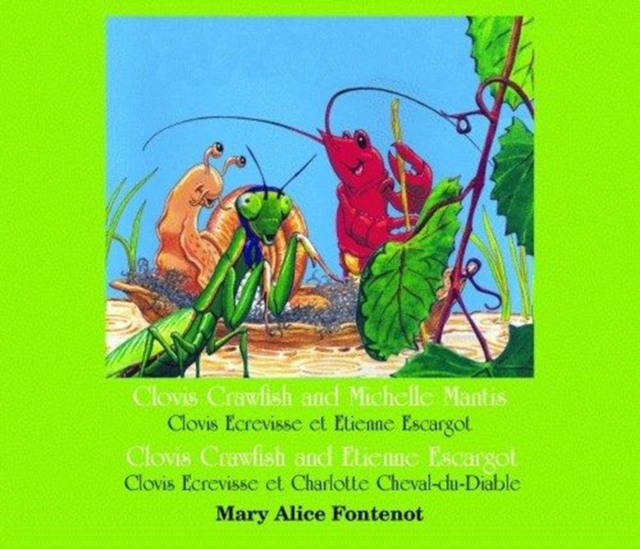 Clovis Crawfish and Michelle Mantis/Clovis Crawfish and Etienne Escargot, CD-Audio Book